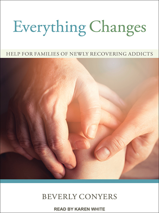 Title details for Everything Changes by Beverly Conyers - Available